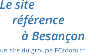 Informations Besancon Zoom : agenda des événements Besancon, boutiques en ligne, petites annonces Besancon, annuaire, météo Besancon, reportages, commerçants Besancon