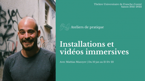 Installations et vidéos immersives