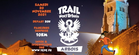 Trail nocturne d'Arbois
