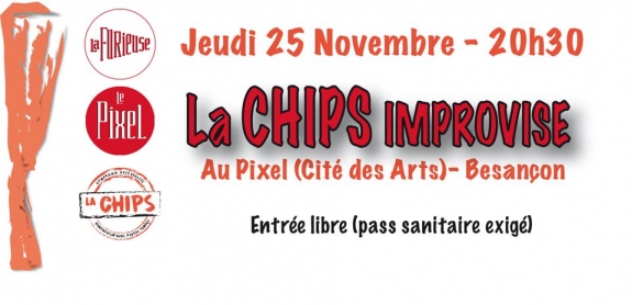 La CHIPS improvise au Pixel