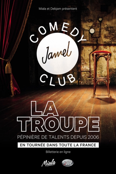 LA NOUVELLE TROUPE DU JAMEL COMEDY CLUB