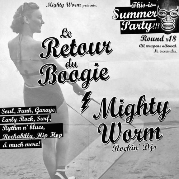 Mighty Worm Rockin Dj's Vs le Retour de Boogie #18