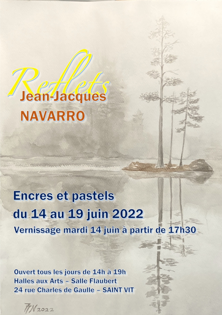 Exposition Jean-Jacques Navarro – Reflet