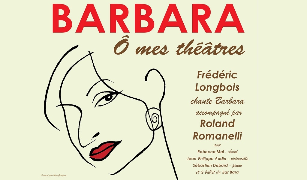 BARBARA – Ô MES THÉÂTRES