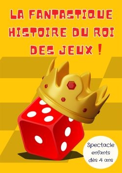 La fantastique histoire du roi des jeux