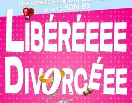 Libéréeeee Divorcéee