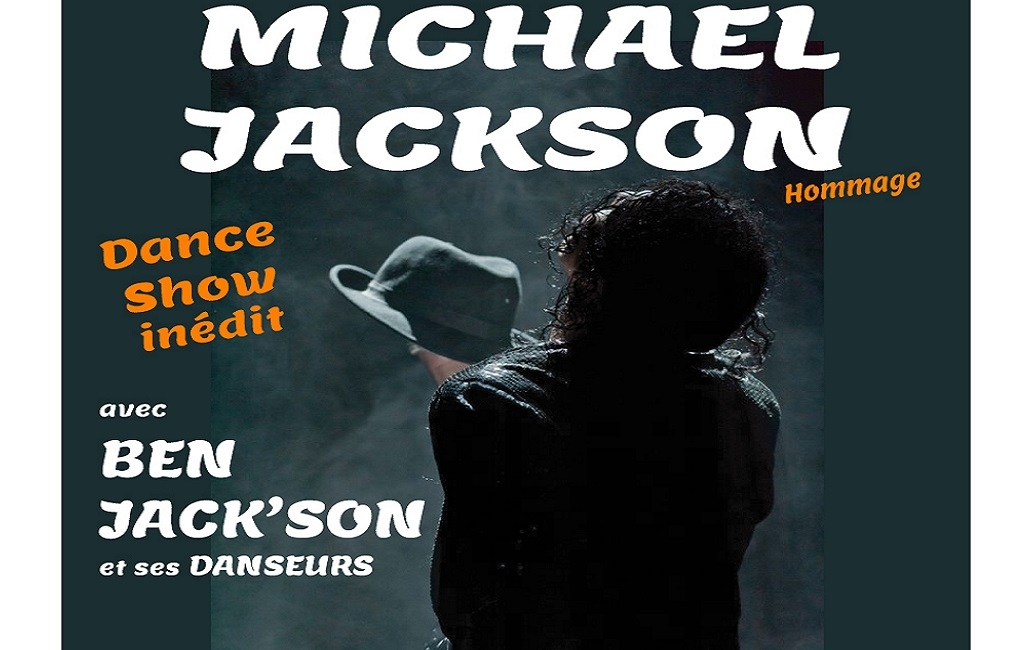MICHAEL JACKSON HOMMAGE – PAR BEN JACK’SON