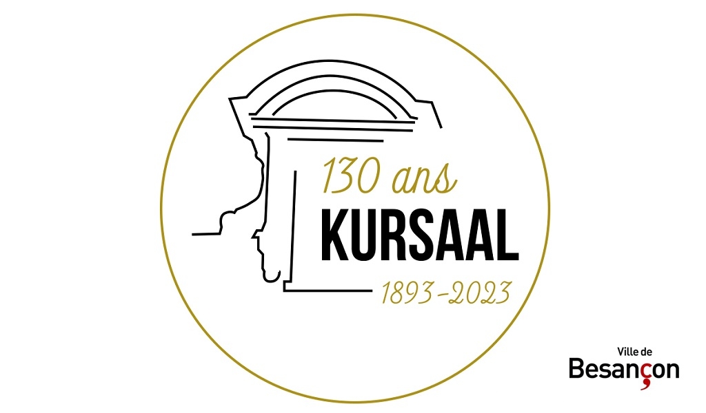 LE KURSAAL – 130 ANS D’HISTOIRE