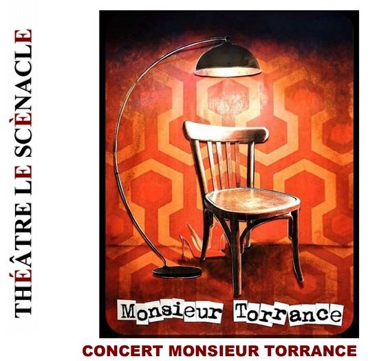 Concert MONSIEUR TORRANCE