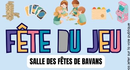 Fête du jeu de Bavans 2024