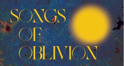 Songs of Oblivion