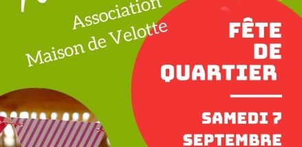 Fête de Quartier à la Maison de Velotte