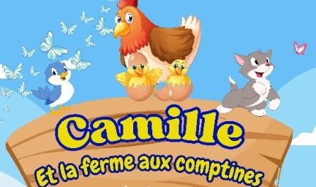Camille et la ferme aux comptines