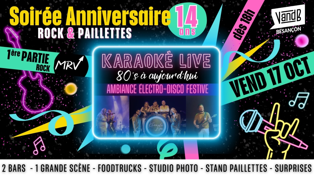 Soirée Anniversaire VandB Besançon
