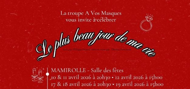 Le plus beau jour de ma vie