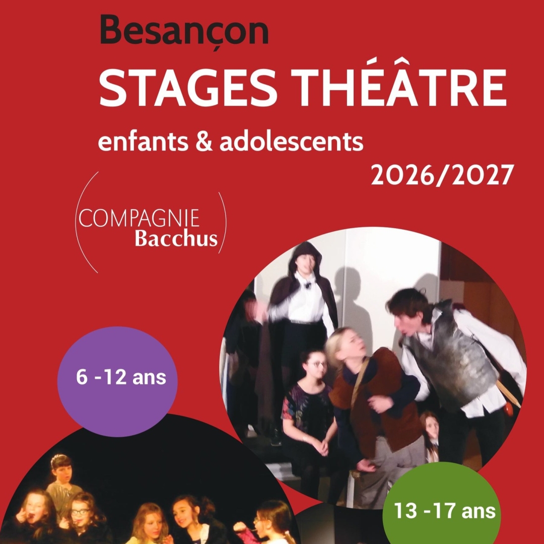 Stage Théâtre BESANCON vacances toussain