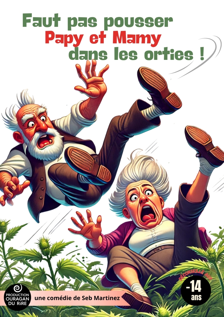 Faut pas pousser Papy et Mamy 