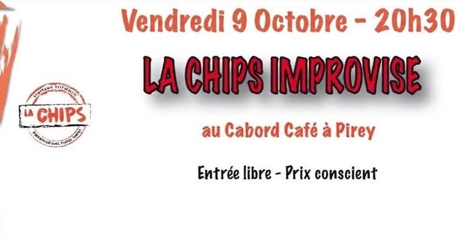La Chips Improvise à au Cabord'Café de P